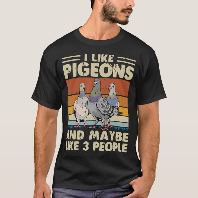 Camiseta Eu Gosto de Pombos E Talvez 3 Pessoas (Frente)
