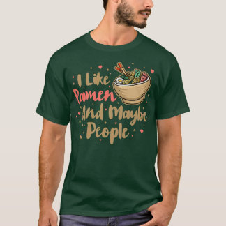 Camiseta Eu Gosto De Ramen E Talvez 3 Pessoas, Anime Legal