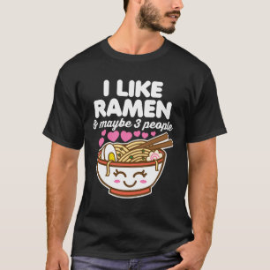 Camiseta Eu Gosto De Ramen Talvez 3 Pessoas Cute Kawaii Asi
