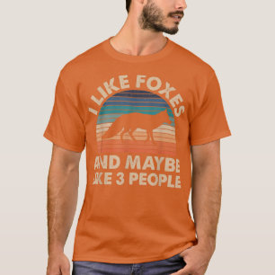 Camiseta Eu Gosto De Raposas E Talvez 3 Pessoas De Estilo R