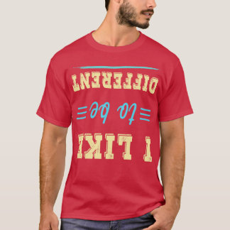 Camiseta Eu gosto de ser diferente.