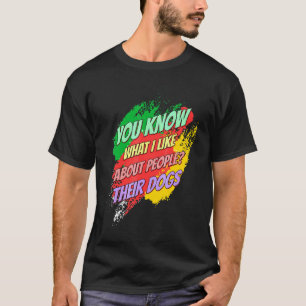 Camiseta Eu Gosto De Seus Cachorros Dizendo Engraçado