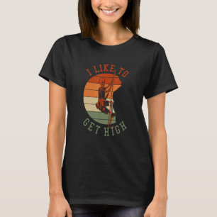 Camiseta Eu Gosto De Subir Esportes De Altura Alpina