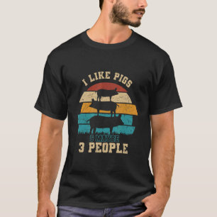 Camiseta Eu Gosto De Suínos E Talvez 3 Pessoas De Suíno De