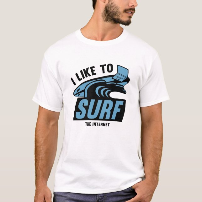 Camiseta Eu Gosto De Surf Na Internet (Frente)