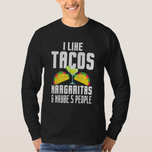 Camiseta Eu Gosto De Tacos Margaritas E Talvez 5 Pessoas Na