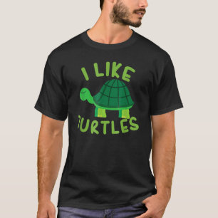 Camiseta Eu gosto de tartarugas Tortoise Sea Animal