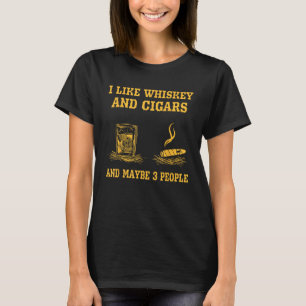 Camiseta Eu Gosto De Uísque E Cigarros E Talvez Três Pessoa