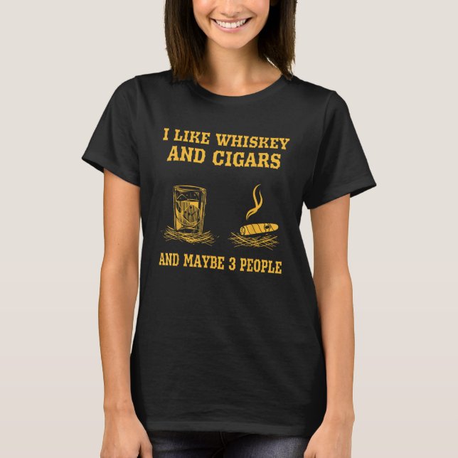 Camiseta Eu Gosto De Uísque E Cigarros E Talvez Três Pessoa (Frente)