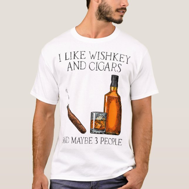 Camiseta Eu Gosto De Uísque E Cigarros E Talvez Três Pessoa (Frente)