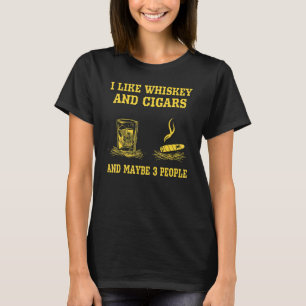 Camiseta Eu Gosto De Uísque E Cigarros E Talvez Três Pessoa