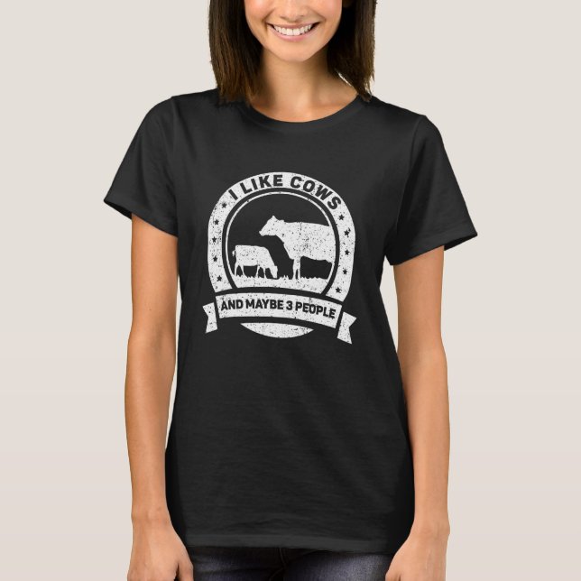 Camiseta Eu Gosto De Vacas E Talvez 3 Pessoas De Fazenda (Frente)