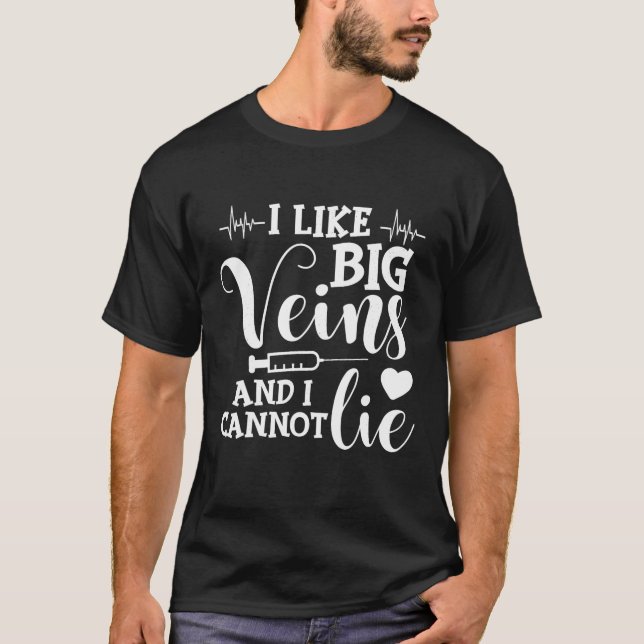 Camiseta Eu gosto de veias grandes e não consigo mentir a D (Frente)