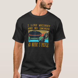Camiseta Eu Gosto De Whiskey E Meu Fumador E Talvez 3 Pesso