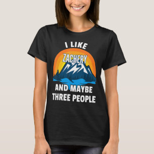 Camiseta Eu Gosto De Zachery E Talvez Três Pessoas