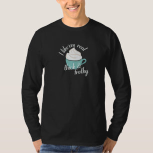 Camiseta Eu gosto deles bem grossos e espumosos  