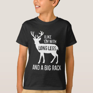 Camiseta Eu Gosto Deles Com Pernas Longas E Caça A Veados D