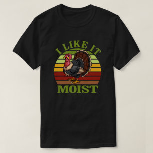 Camiseta Eu Gosto Disso, Engraçado, Ação De Graças À T