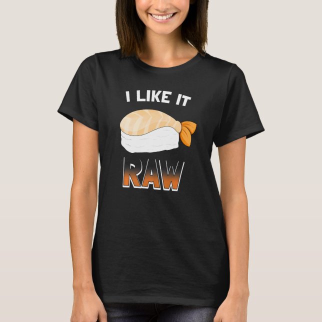Camiseta Eu Gosto Disso Raw Nigiri Sushi (Frente)