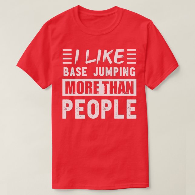 Camiseta Eu gosto do Base pulando mais do que o Pessoas Fun (Frente do Design)