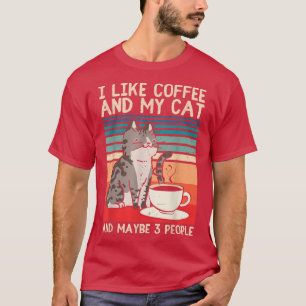 Camiseta Eu gosto do café, meu gato e talvez três Pessoas,