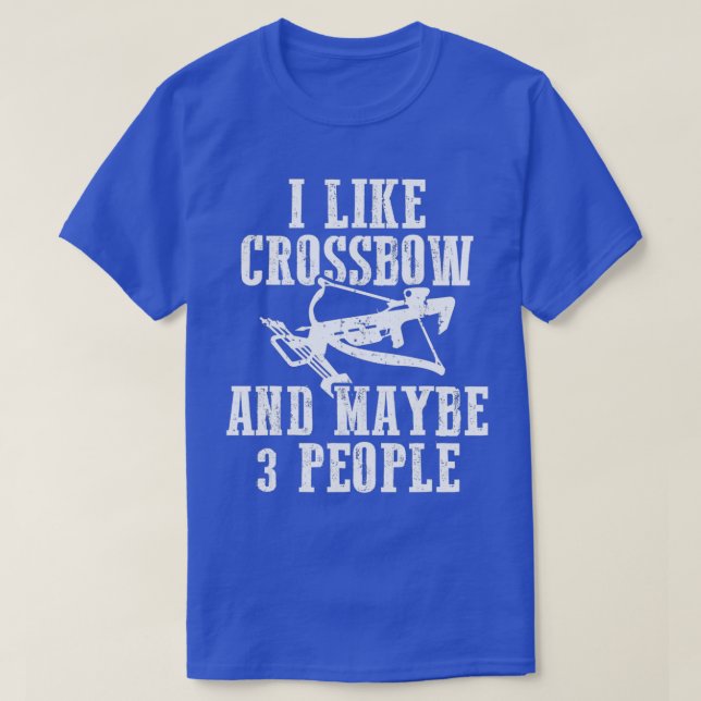 Camiseta Eu Gosto Do Crossbow Talvez 3 Arquiteto Da Pessoas (Frente do Design)