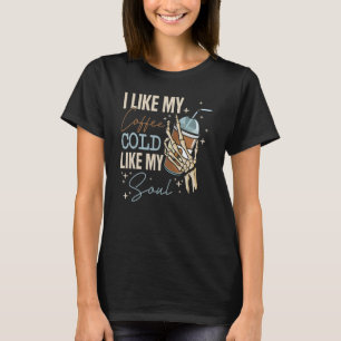 Camiseta Eu Gosto Do Meu Café Frio Como A Minha Alma Hallow