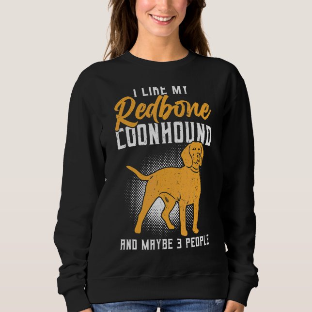 Camiseta Eu Gosto Do Meu Connhound De Redbone E Talvez De 3 (Frente)