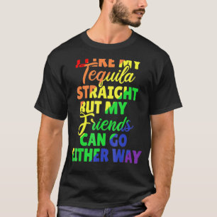 Camiseta Eu Gosto Do Meu Hetero De Tequila Mas Meus Amigos