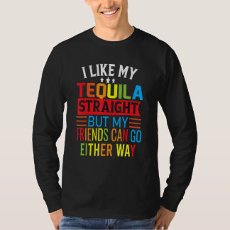 Camiseta Eu Gosto Do Meu Hetero De Tequila Mas Meus Amigos 