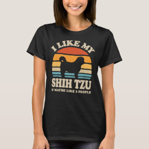 Camiseta Eu Gosto Do Meu Shih Tzu E Talvez De Três Cachorro