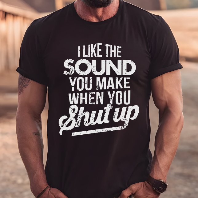 Camiseta Eu Gosto do Som que Você Faz Quando se Cala (Criador carregado)