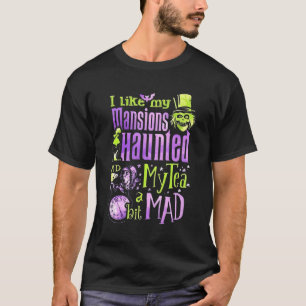 Camiseta Eu Gosto Dos Meus Sions Assombrando Meu Chá Um Pou