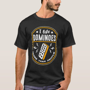 Camiseta Eu Gosto Mais De Dominós Do Que De Jogo De Conselh