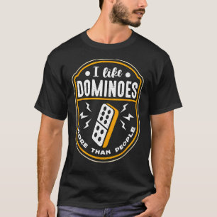 Camiseta Eu Gosto Mais De Dominós Do Que De Jogo De Conselh