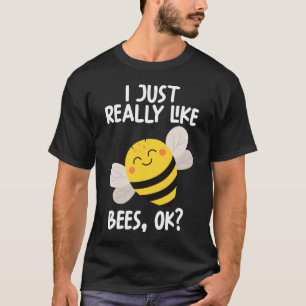 Camiseta Eu Gosto Muito De Abelhas Ok