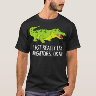 Camiseta Eu Gosto Muito De Alligadores Crocodilo Engraçado