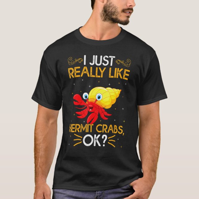 Camiseta Eu Gosto Muito De Caranguejos Hermit. (Frente)