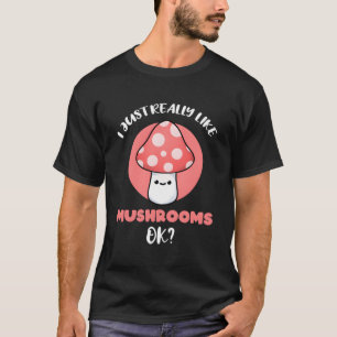 Camiseta Eu Gosto Muito De Cogumelos
