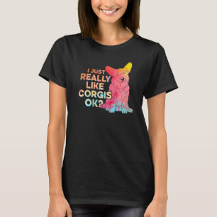 Camiseta Eu Gosto Muito De Corgis Ok Premium