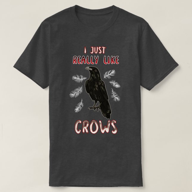 Camiseta Eu Gosto Muito De Corvos (Frente do Design)
