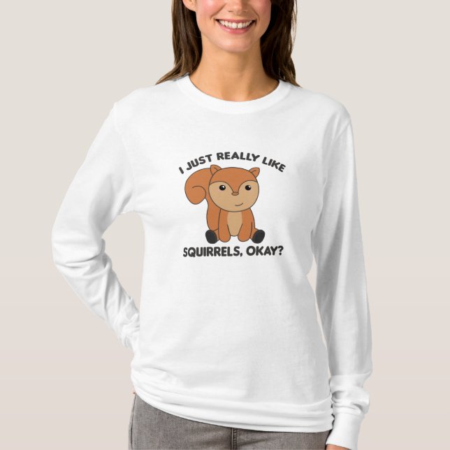 Camiseta Eu Gosto Muito De Esquilo Engraçado (Frente)