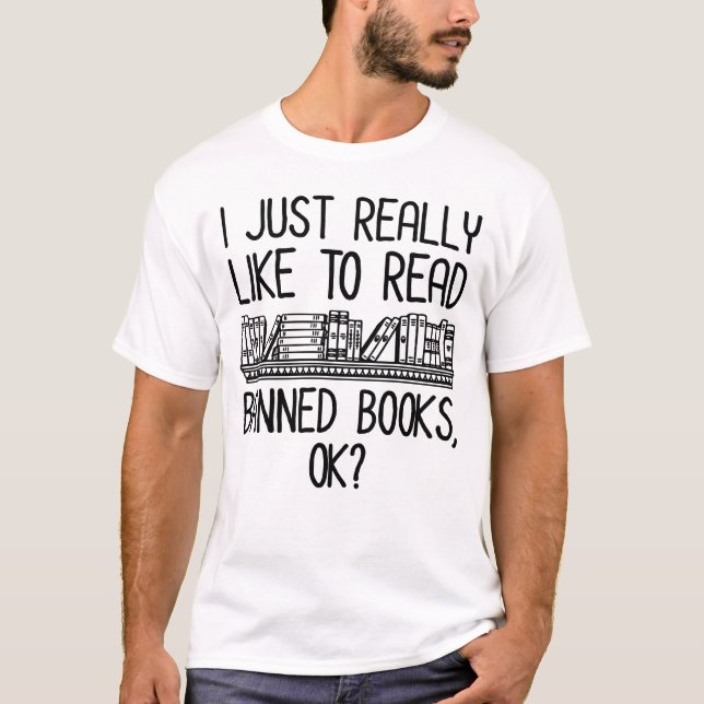 Camiseta Eu Gosto Muito De Ler Livros Banidos, OK? (Frente)