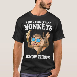 Camiseta Eu Gosto Muito De Macacos E Eu Sei Coisas Macaco
