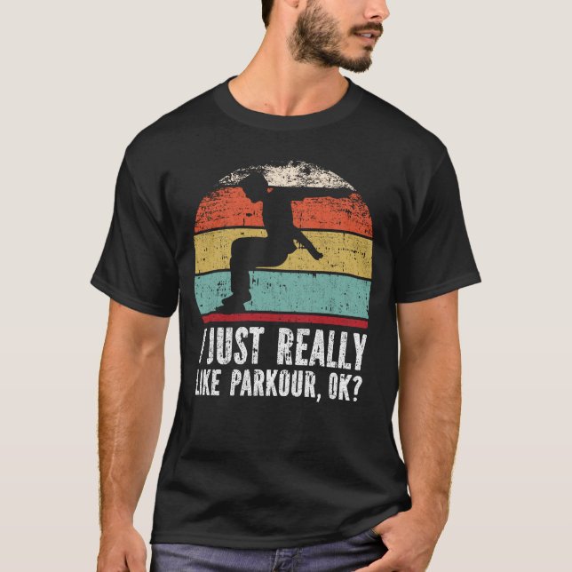 Camiseta Eu Gosto Muito De Parkour, OK? (Frente)