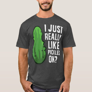 Camiseta Eu Gosto Muito De picles, Ok, Picles De Dílula Bon
