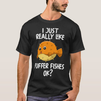Camiseta Eu Gosto Muito De Puffer Fishes Ok