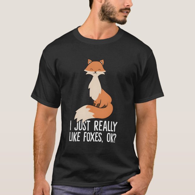 Camiseta Eu Gosto Muito De Raposas Ok Raposa (Frente)