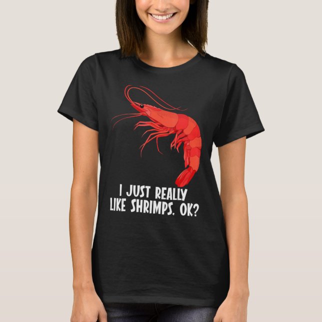 Camiseta Eu gosto muito de Shrimps Shrimp (Frente)