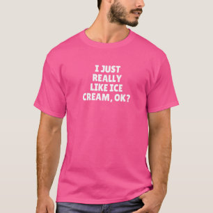 Camiseta Eu Gosto Muito De Sorvete Ok